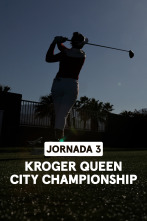 Kroger Queen City Championship. Jornada 3