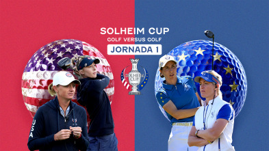 Solheim Cup. Jornada 1. Parte 1