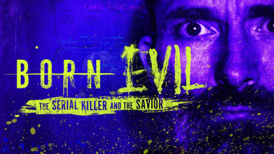 Imagen de Born Evil: The Serial Killer and the Savior  - 2