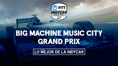 Lo mejor de Indycar (2024): Big Machine Music City Grand Prix