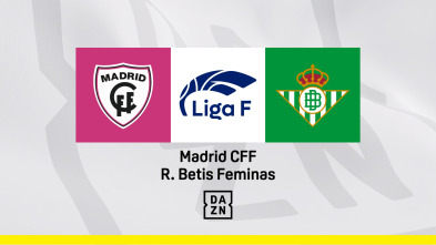 Jornada 24: Madrid CFF - Betis