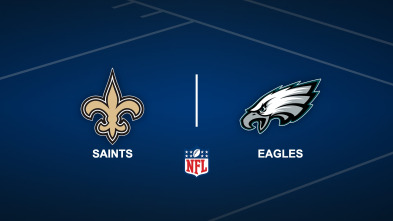 Semana 3: New Orleans Saints - Philadelphia Eagles (VO)