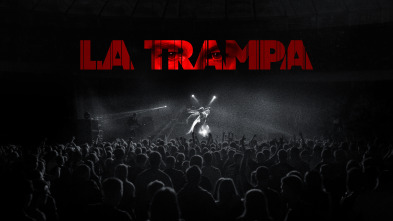 La trampa