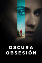 Oscura obsesión