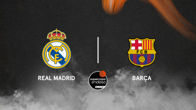 Semifinales: Real Madrid - Barça