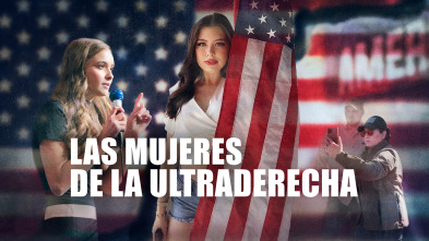 Las mujeres de la ultraderecha