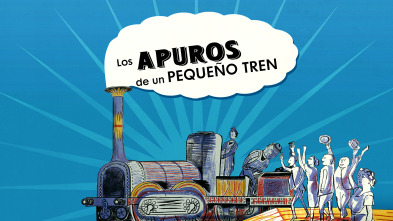 Los apuros de un pequeño tren