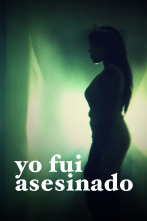 Imagen de Yo fui asesinado  - 1