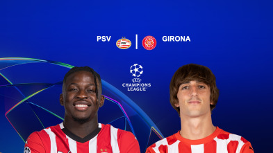 Jornada 4: PSV Eindhoven - Girona