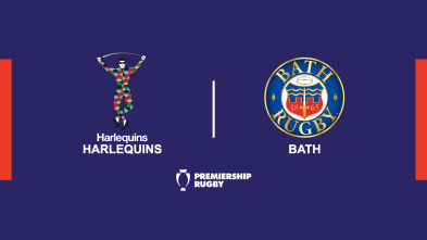 T. Regular: Harlequins - Bath