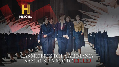 Las mujeres de la Alemania nazi al servicio de Hitler 