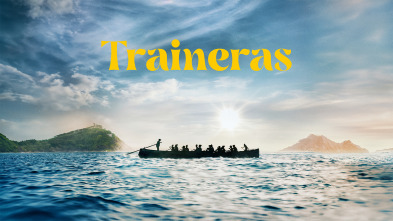 Traineras