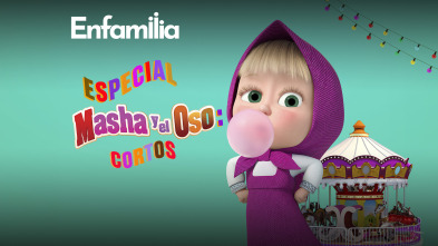 Especial Masha y el Oso: Cortos (T1)