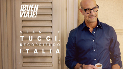 Stanley Tucci. Recorriendo Italia 