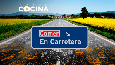 Comer en carretera (T1): Ep.20