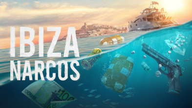 Ibiza Narcos 