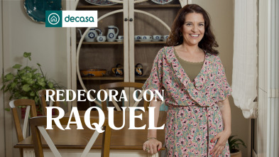 Redecora con Raquel (T3)