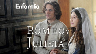 Romeo y Julieta (T1)