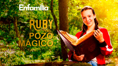 Ruby y el pozo mágico (T1)