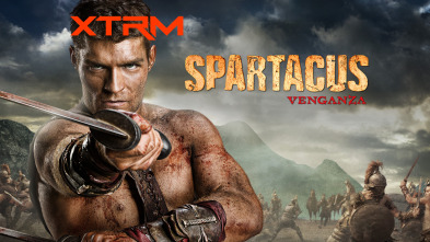 Spartacus: Venganza (T2)