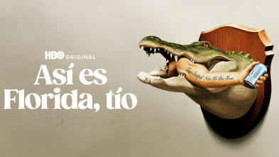 Así es Florida, tío (T1)