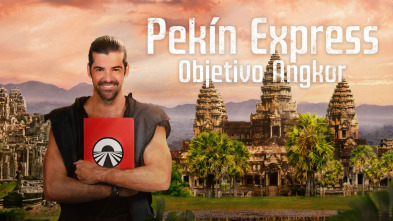 Pekin Express. Objetivo Angkor (T1)