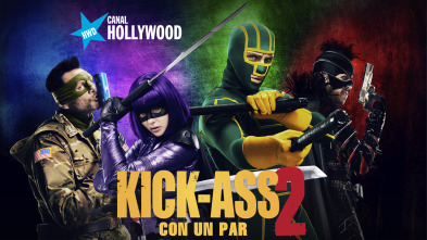 Kick-Ass 2: Con un par