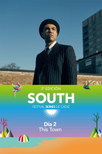 Festival South... (T1): Ep.2 Día 2 - This Town