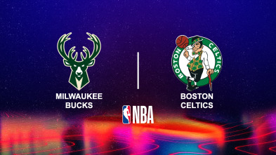 Noviembre: Milwaukee Bucks - Boston Celtics