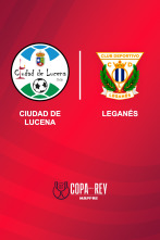 Imagen de Primera ronda: Ciudad de Lucena - Leganés - 1