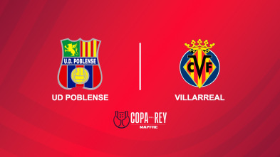 Primera ronda: UD Poblense - Villarreal