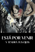 Imagen de Está por venir (y tendrá tus ojos) - 1