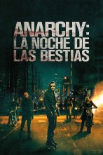 Anarchy: La noche de las bestias