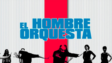 Imagen de El hombre orquesta - 2