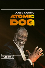 Informe Plus+. Audie Norris. Atomic Dog