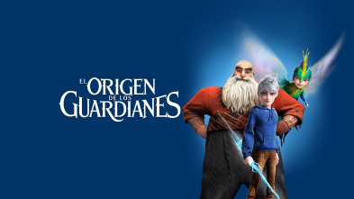 El origen de los guardianes