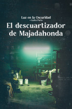 Luz en la oscuridad: El descuartizador de Majadahonda II