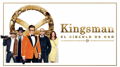 Kingsman: El círculo de oro