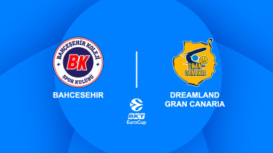 Jornada 12: Bahcesehir - Dreamland Gran Canaria