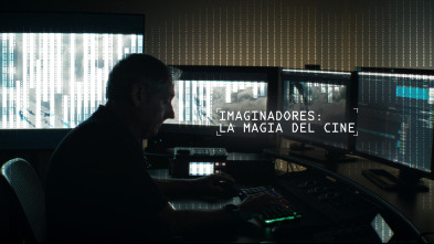 Imaginadores: La magia del cine