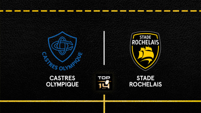 Jornada 10: Castres Olympique - Stade Rochelais