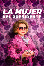 La mujer del presidente