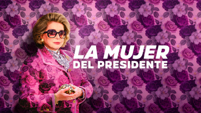 La mujer del presidente