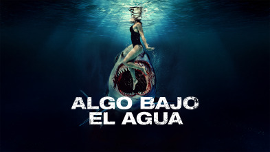 Algo bajo el agua