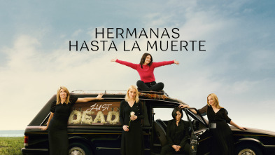 Hermanas hasta la muerte (T1)