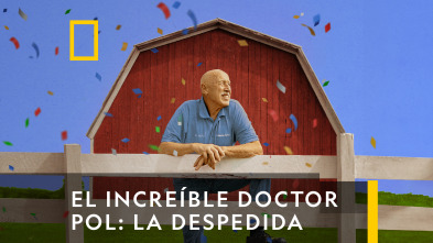 El Increíble Doctor Pol: La Despedida 