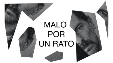 Imagen de Malo por un rato - 2