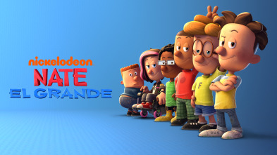 Nate el Grande (T1)