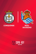 Segunda ronda: Conquense - Real Sociedad