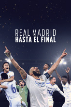 Real Madrid: hasta el final 